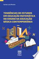MATEMÁTICA NO ENSINO NA EDUCAÇÃO BÁSICA CONTEMPORÂNEA