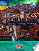Matemáticas Aplicadas a las Ciencias Económico-Administrativas