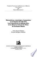 Matemáticas, cosmología y humanismo en la España del siglo XVI. Los comentarios al segundo libro de la Historia Natural de Plinio de Jerónimo Muñoz