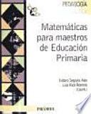 Matematicas para maestros de educacion primaria / Mathematics for Elementary School Teachers