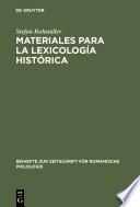 Materiales para la lexicología histórica