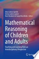 Mathematical Reasoning of Children and Adults