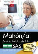 Matrón/a. Servicio Andaluz de Salud (SAS). Temario específico. Vol.III