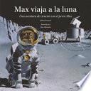 Max viaja a la luna