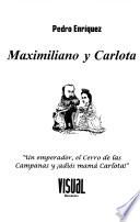 Maximiliano y Carlota