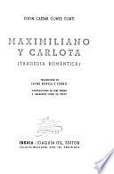 Maximiliano y Carlota