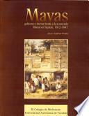 Mayas, gobierno y tierras frente a la acometida liberal en Yucatán, 1812-1847