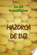 Mazorca de Luz