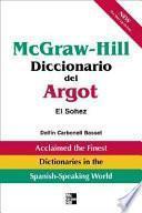 McGraw-Hill Diccionario Del Argot : El Sohez