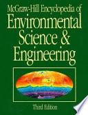 McGraw-Hill Encyclopedia of Environmental Science & Engineering