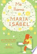 Me llamo Maria Isabel (My Name Is Maria Isabel)