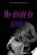 Me Olvidé de Olvidar