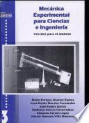 Mecánica Experimental para Ciencias e Ingenieria Versión para el alumno