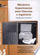 Mecánica Experimental para Ciencias e Ingenieria Versión para el mestro
