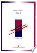 Mecánica. Materiales didácticos. Bachillerato