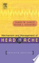 Mechanism and Management of Headache