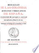 Medallas de las colonias, municipios y pueblos antiguos de Espana
