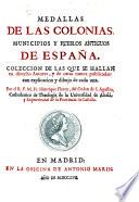 Medallas de las colonias, municipios, y pueblos antiquos de España