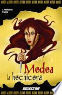 Medea la hechicera