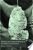 Medical and Surgical Diseases of the Kidneys and Ureters