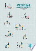 Medicina, amor y familia