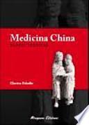 Medicina china : claves teóricas