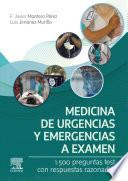 Medicina de Urgencias Y Emergencias a Examen
