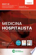 Medicina Hospitalista. Tomo 2: Resolución de problemas clínicos