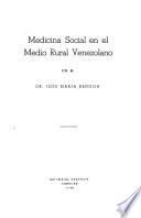 Medicina social en el medio rural venezolano