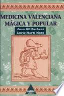 Medicina valenciana, mágica y popular