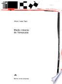 Medio milenio de Venezuela