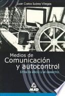 Medios de comunicación y autocontrol