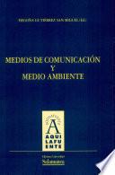 Medios de comunicación y medio ambiente