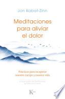 Meditaciones para aliviar el dolor