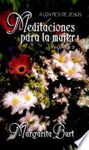 Meditaciones Para la Mujer III