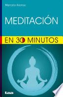 Meditar en 30 minutos