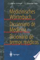 Medizinisches Wörterbuch / Diccionario de Medicina / Dicionário de termos médicos
