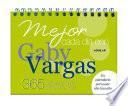 Mejor cada dia con Gaby Vargas / Everyday Advice from Gaby Vargas
