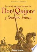Mejores Aventuras de Don Quijote Y Sancho Panza, Las