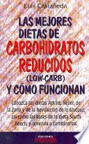 Mejores dietas de carbohidratos reducidos y como funcionan, las