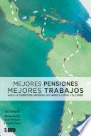 Mejores pensiones mejores trabajos