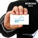 Memoria 2011. Tecnologias para la Salud y el Bienestar.
