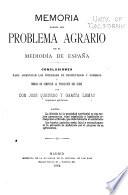 Memoria acerca del problema agrario en el mediodía de España