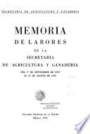 Memoria de labores de la Secretaría de Agricultura y Ganadería