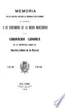 Memoria de las fiestas con que la República del Ecuador ha celebrado el VII centenario de la Orden Mercedaria y la coronación canónica de la portentosa imagen de Nuestra Señora de las Mercedes, 1218-1918