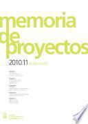 Memoria de proyectos 2010.11 studio works