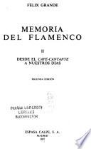 Memoria del flamenco: Desde el café-cantante a nuestros días