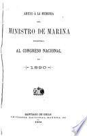Memoria del Ministerio de Marina presentada al Congreso Nacional en ...