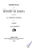 Memoria del Ministro de Marina presentada al Congreso Nacional en ...