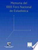 Memoria del XXIII Foro Nacional de Estadística